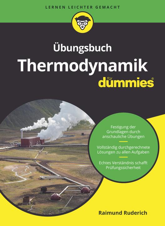 Produktbild Übungsbuch Thermodynamik für Dummies (Deutsch, Ruderich, 2018)