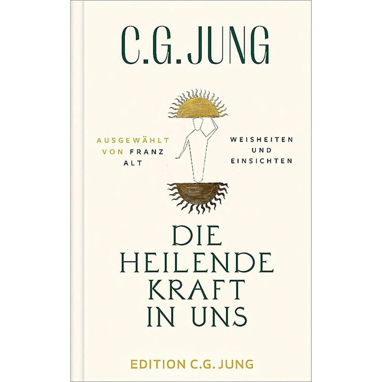 Die heilende Kraft in uns, Fachbücher von C.G. Jung