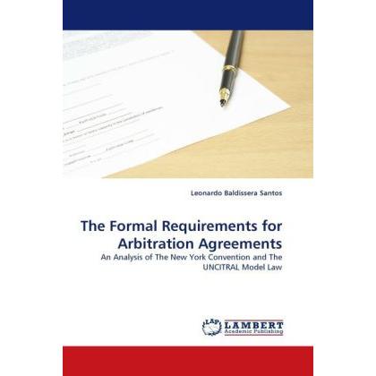 The Formal Requirements for Arbitration Agreements, Fachbücher