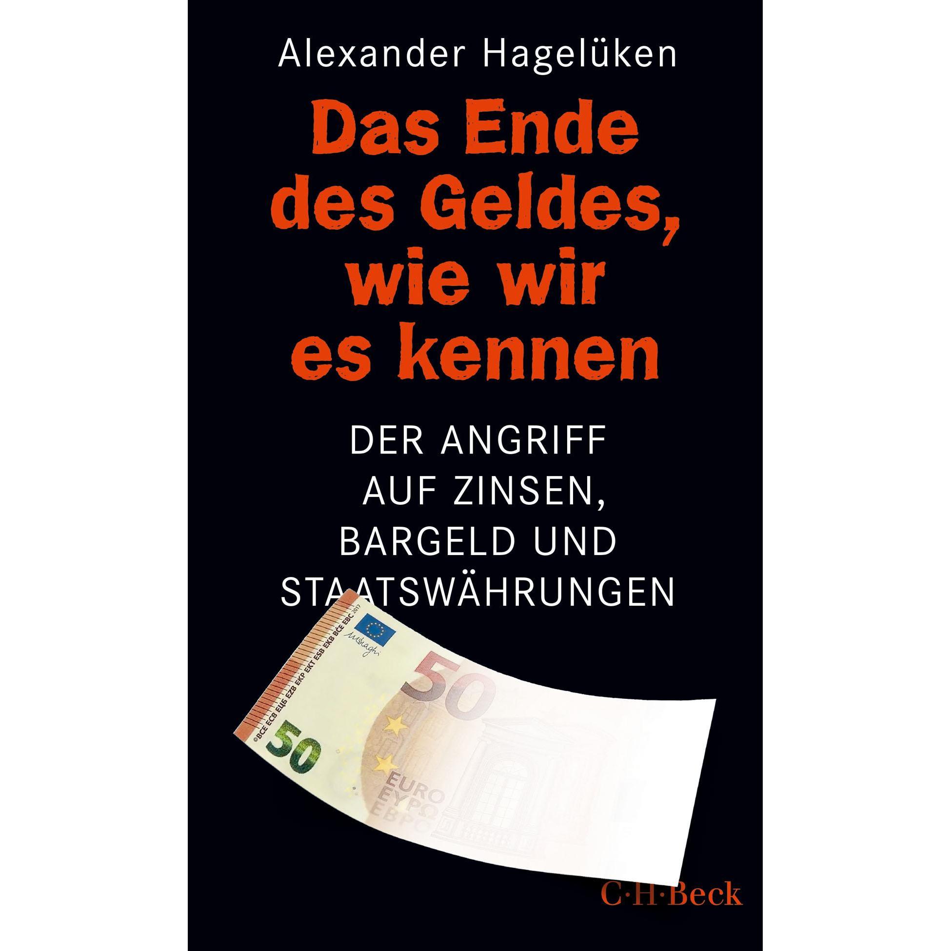 Das Ende des Geldes, wie wir es kennen, Sachbücher von Alexander Hagelüken
