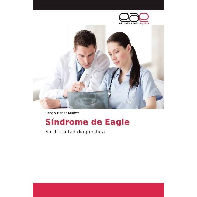 Síndrome de Eagle, Fachbücher von Sergio Benet Muñoz