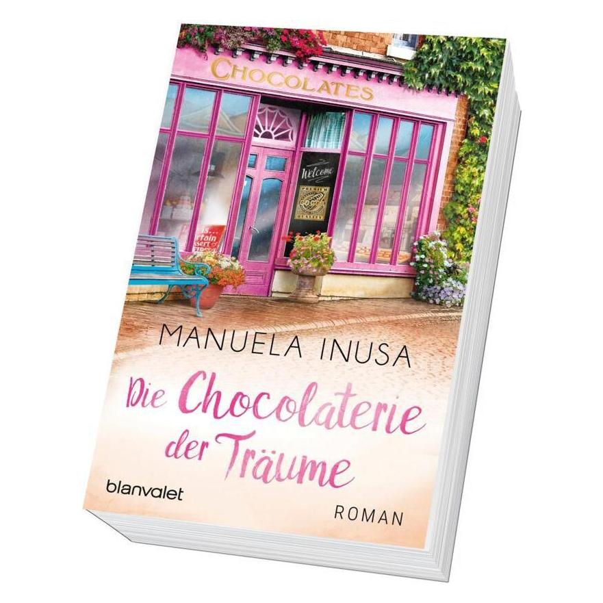 Blanvalet Die Chocolaterie Der Träume, Fictie Van Manuela Inusa
