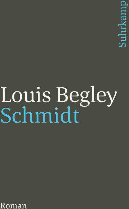 Produktbild Schmidt (Deutsch, Louis Begley, 1999)
