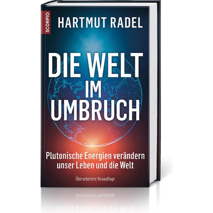 Die Welt im Umbruch, Ratgeber von Hartmut Radel