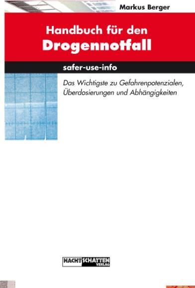 Produktbild Handbuch für den Drogennotfall (Deutsch, Markus Berger, 2004)