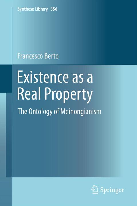 Produktbild Existence as a Real Property (Englisch, Francesco Berto, 2014)