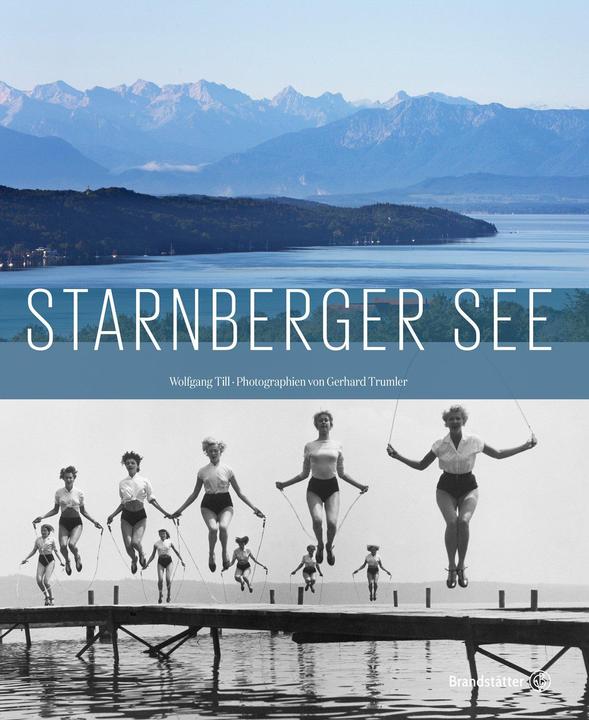 Produktbild Starnberger See (Deutsch, Wolfgang Till, 2017)