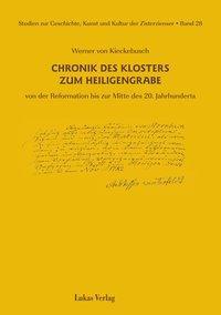 Produktbild Chronik des Klosters zum Heiligengrabe (Deutsch, Werner von Kieckebusch, 2008)