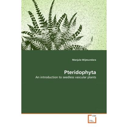 Pteridophyta, Fachbücher von Manjula Wijesundara