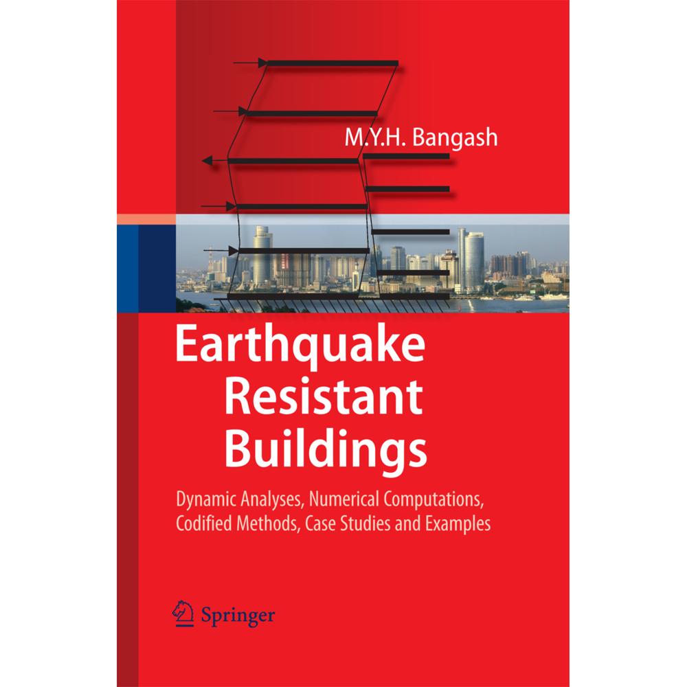 Earthquake Resistant Buildings, Fachbücher von M. Y. H. Bangash
