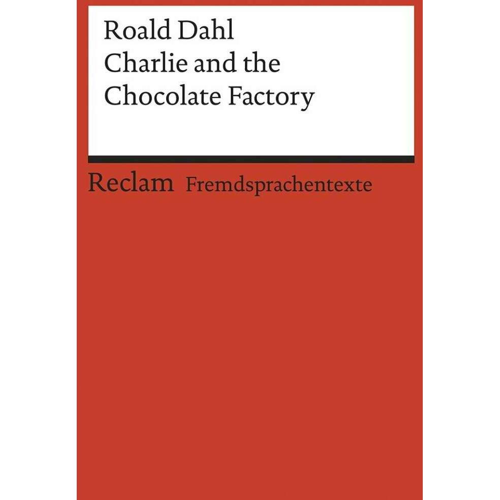 Charlie and the Chocolate Factory, Belletristik von Roald Dahl