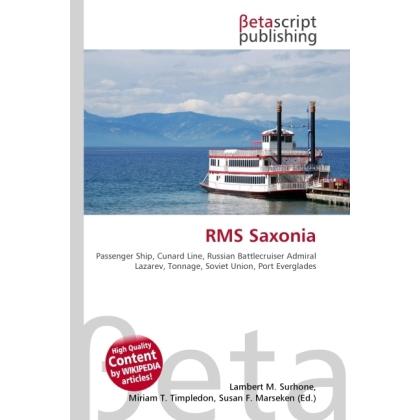 RMS Saxonia, Ratgeber