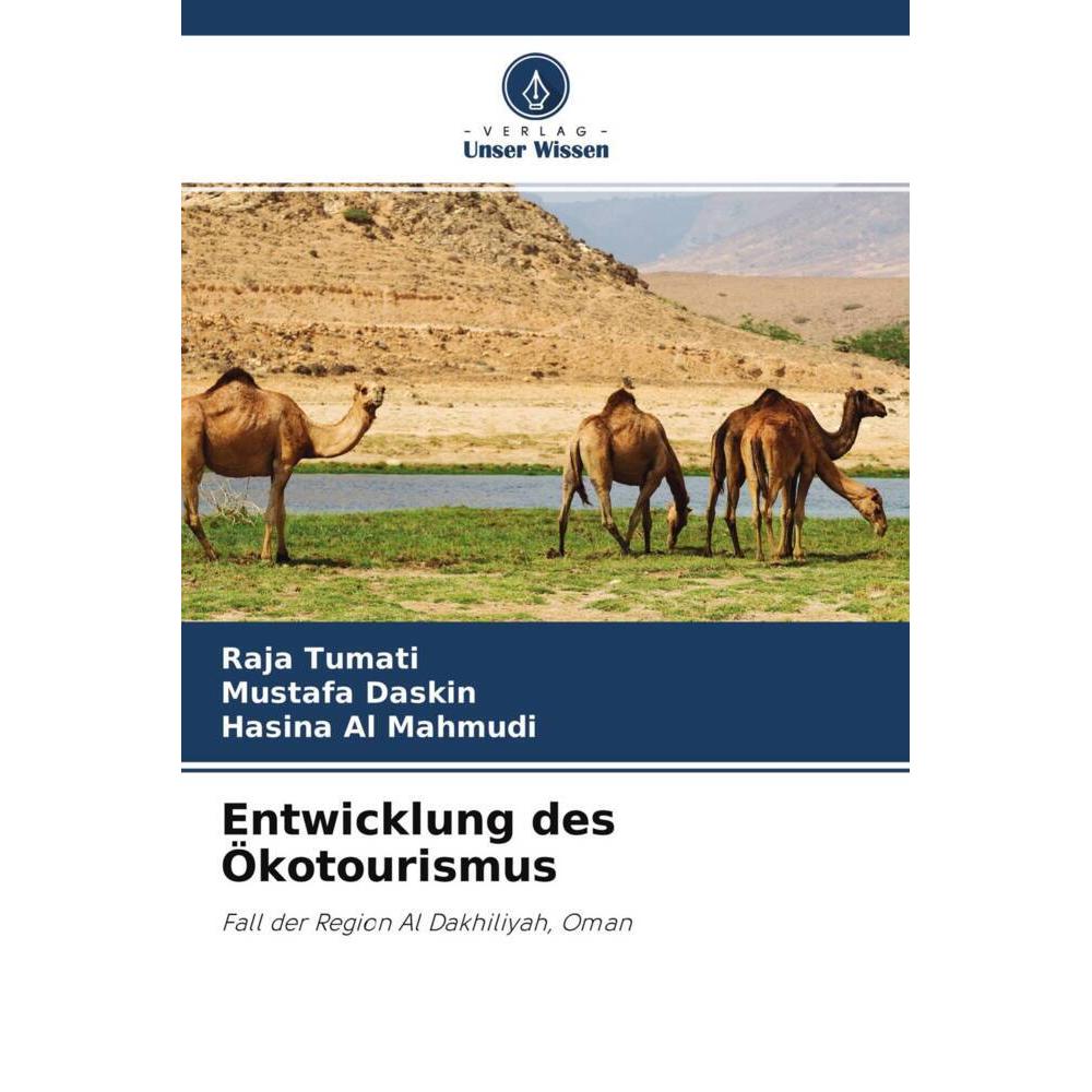 Entwicklung des Ökotourismus, Fachbücher von Raja Tumati, Hasina Al Mahmudi, Mustafa Daskin