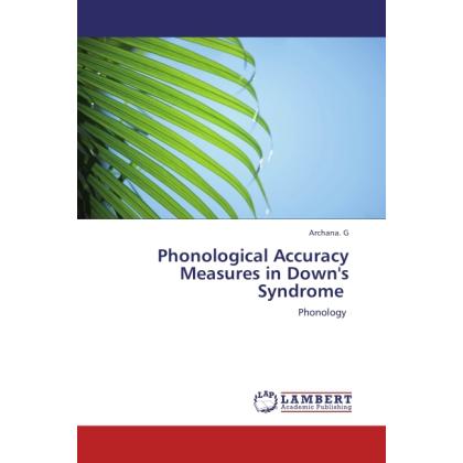 Phonological Accuracy Measures in Down's Syndrome, Fachbücher