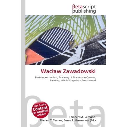Wac aw Zawadowski, Fachbücher von Lambert M. Surhone, Miriam T. Timpledon, Susan F. Marseken