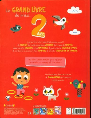 Image du produit Gründ éditions Le grand livre de mes 2 ans (Français, Americo Tiago, 2021)