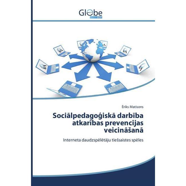 Socialpedago iska darbiba atkaribas prevencijas veicinasana, Fachbücher von riks Matisons