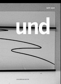 Produktbild Sepp Auer. und (Deutsch, Englisch, Markus Mittringer, Sepp Auer, 2012)
