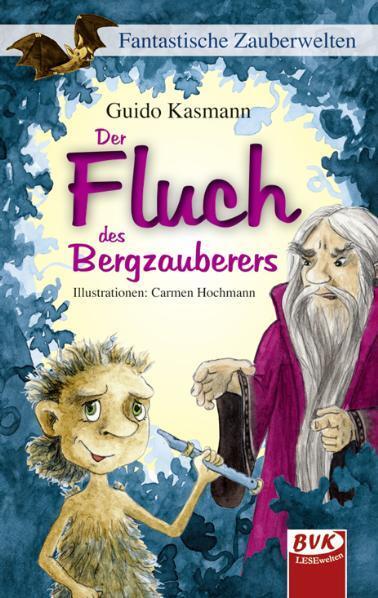 Produktbild Der Fluch des Bergzauberers (Deutsch, Guido Kasmann, 2010)