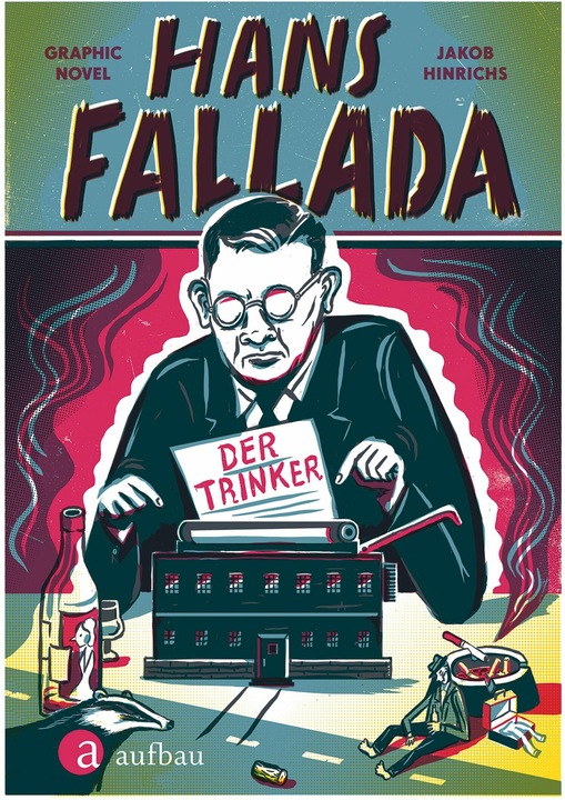 Immagine prodotto Hans Fallada. Der Trinker (Tedesco, Jakob Hinrichs, 2018)