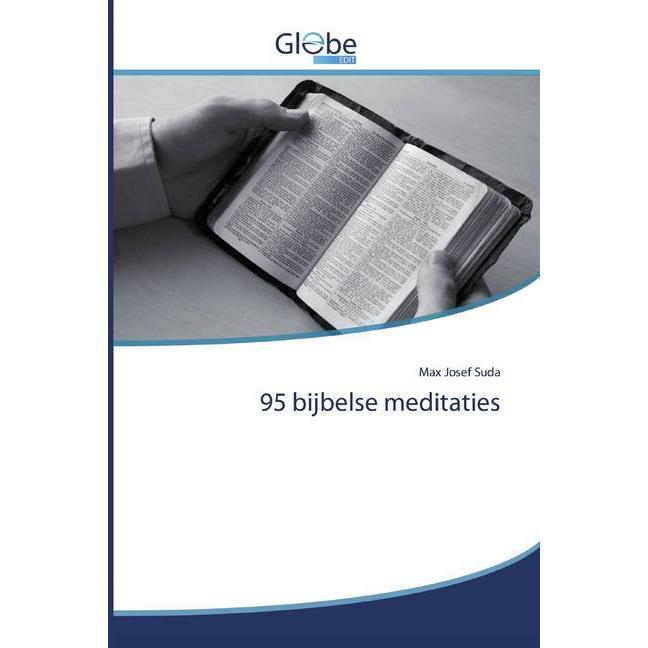 95 bijbelse meditaties, Sachbücher von Max Josef Suda