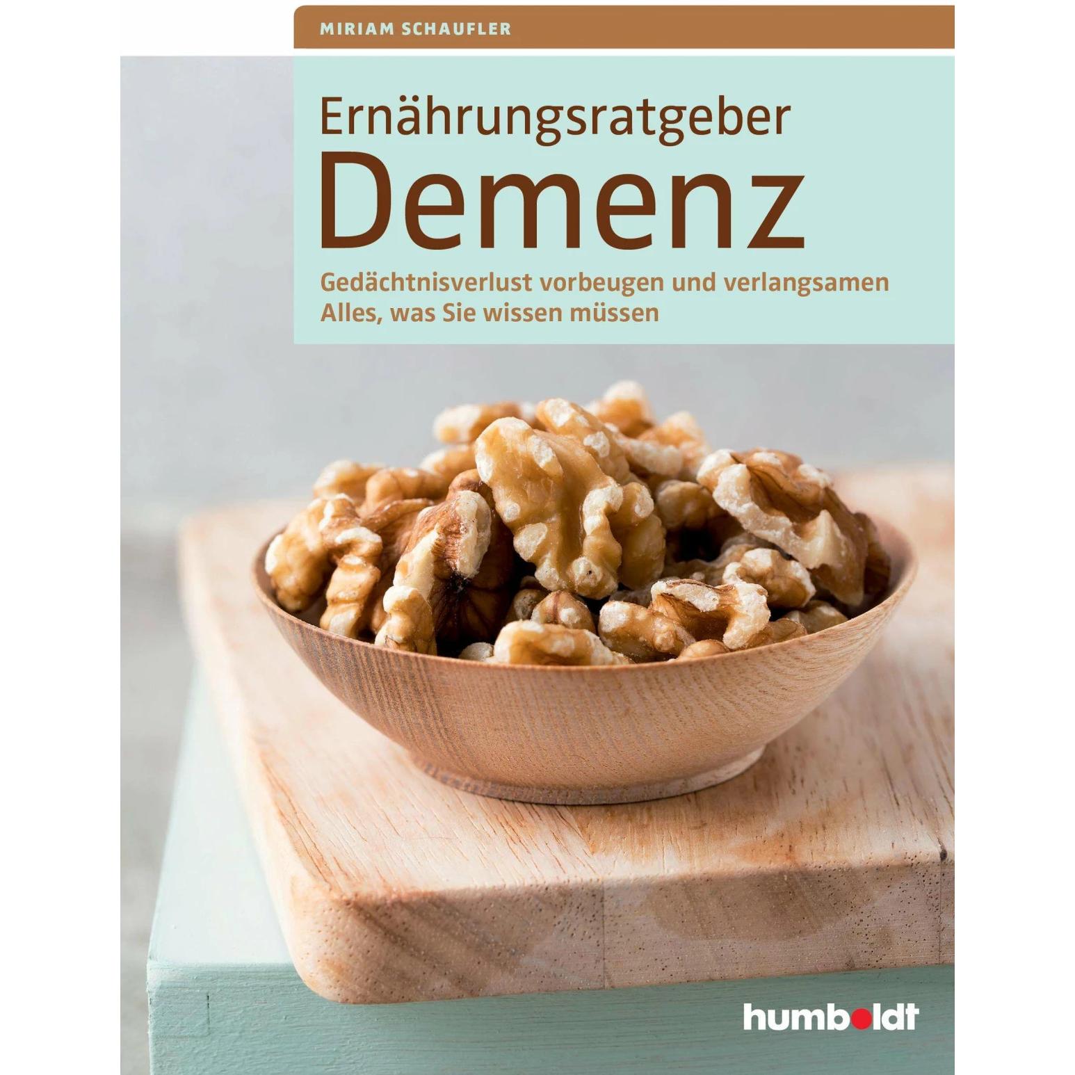 Ernährungsratgeber Demenz, Sachbücher von Miriam Schaufler, Walter A. Drössler