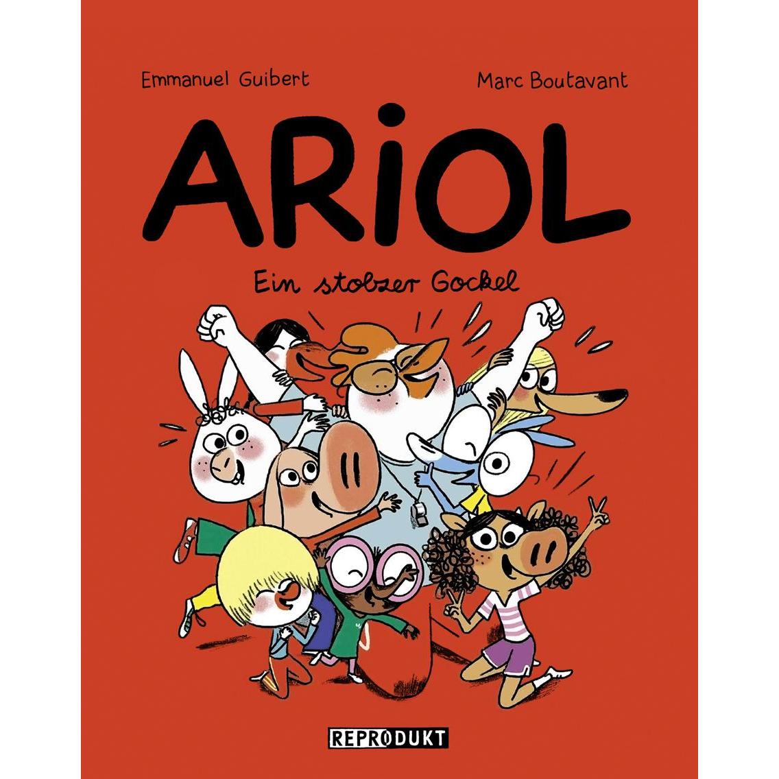 Ariol 12 - Ein stolzer Gockel, Belletristik von Marc Boutavant, Emmanuel Guibert