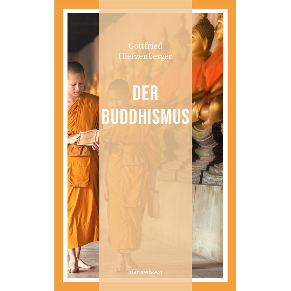 Thumbnail - Der Buddhismus, Fachbücher von Gottfried Hierzenberger