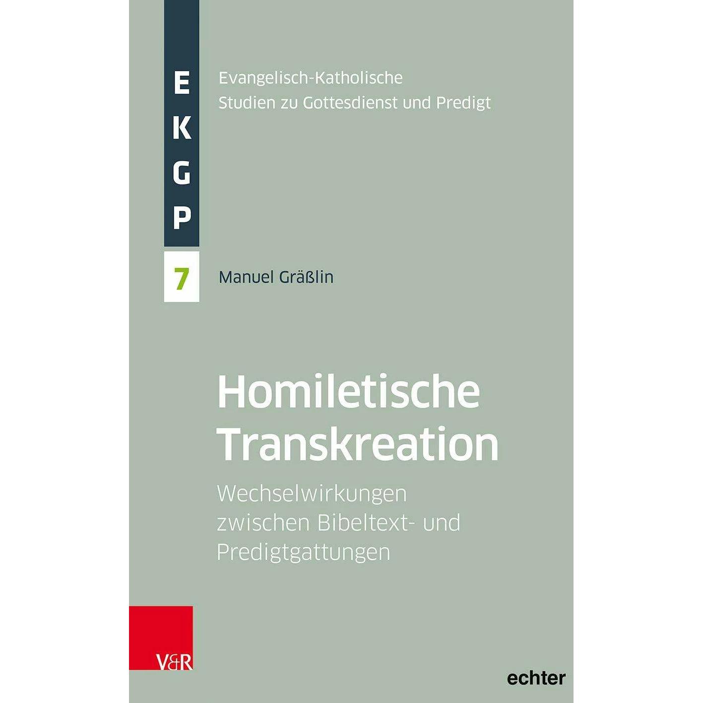 Homiletische Transkreation, Fachbücher von Benedikt Kranemann, Alexander Deeg, Michael Meyer-Blanck, Erich Garhammer, Ma...