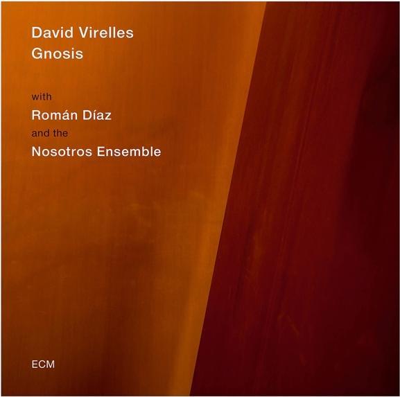 Produktbild ECM Gnosis (Ramon Diaz & Ensemble, David Virelles, 2017)