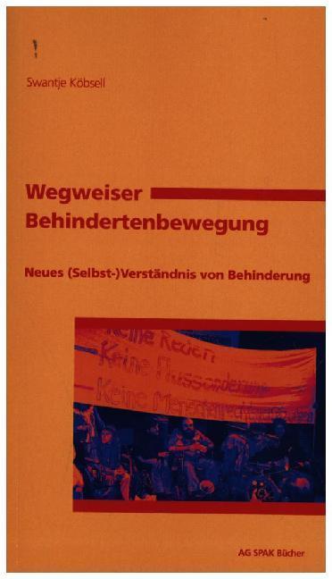 Produktbild Wegweiser Behindertenbewegung (Deutsch, Swantje Köbsell, 2012)