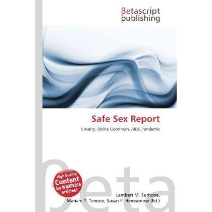 Safe Sex Report, Fachbücher