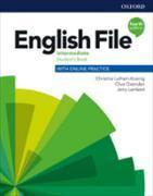English File. Fourth Edition. Intermediate. Student's Book with Online Practice and German Wordlist (Inglese, Collettività, Clive Oxenden, 2019)
