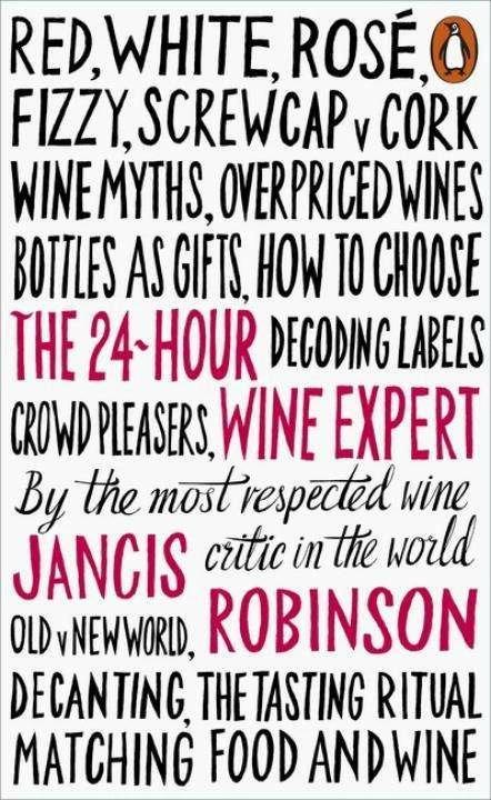 Produktbild The 24-Hour Wine Expert (Englisch, Jancis Robinson, 2016)