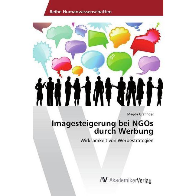 Imagesteigerung bei NGOs durch Werbung, Fachbücher von Magda Grafinger