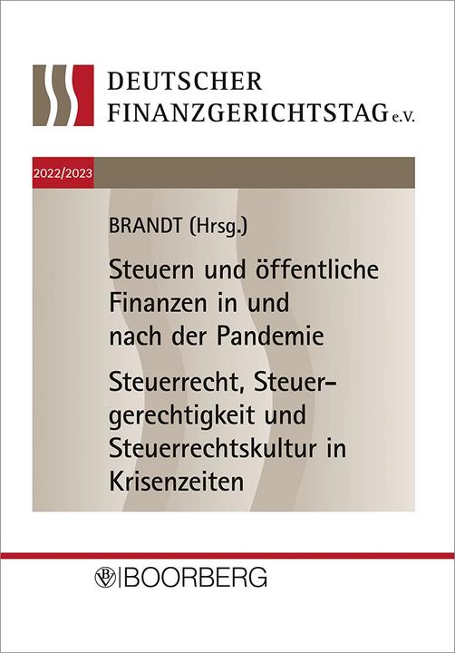 Produktbild 18. und 19. Deutscher Finanzgerichtstag 2022/2023 (Deutsch, Jürgen Brandt, 2024)
