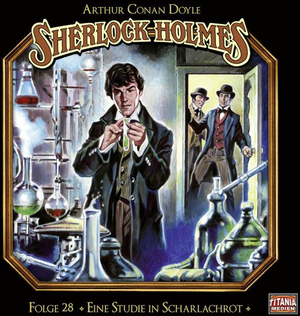 Sherlock Holmes - Episode 28 (Joachim Tennstedt, Peter Reinhardt, Regina Lemnitz, Sir Arthur Conan Doyle, Titania Media, German)