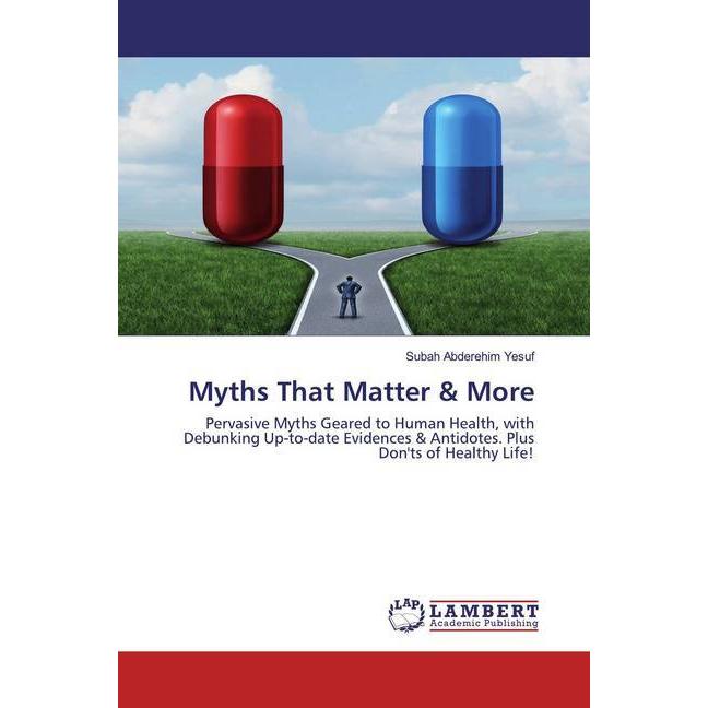 Myths That Matter & More, Fachbücher von Subah Abderehim Yesuf