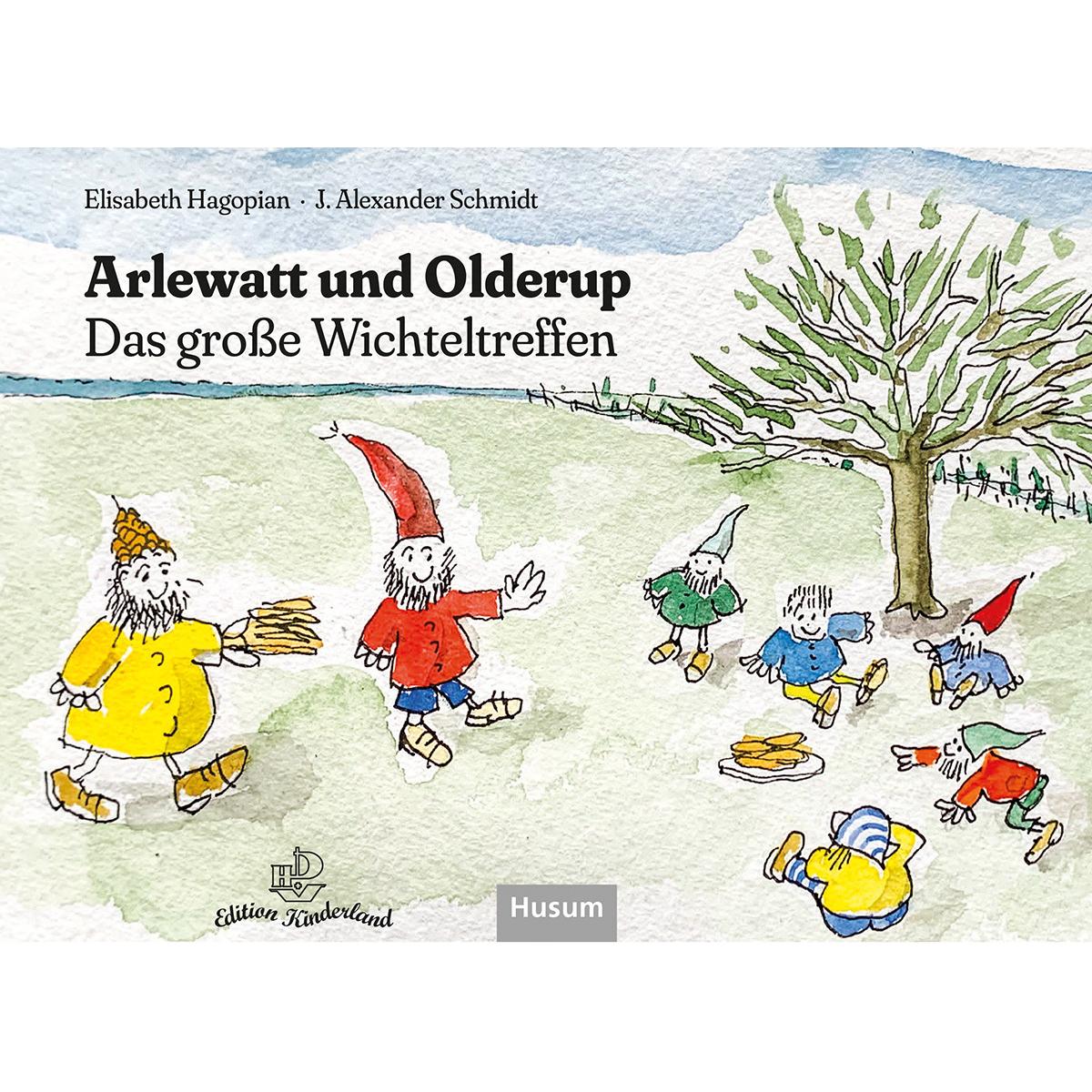 Arlewatt und Olderup, Kinderbücher von Elisabeth Hagopian, J. Alexander Schmidt