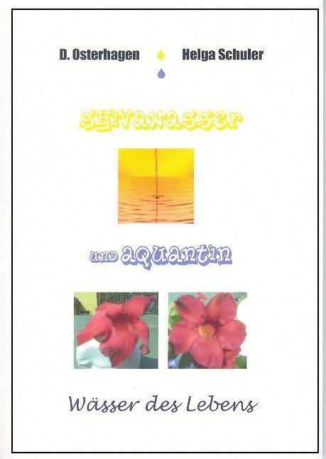 Produktbild Shivawasser (Deutsch, Dorothee Osterhagen, Helga Osterhagen Schuler, 2015)