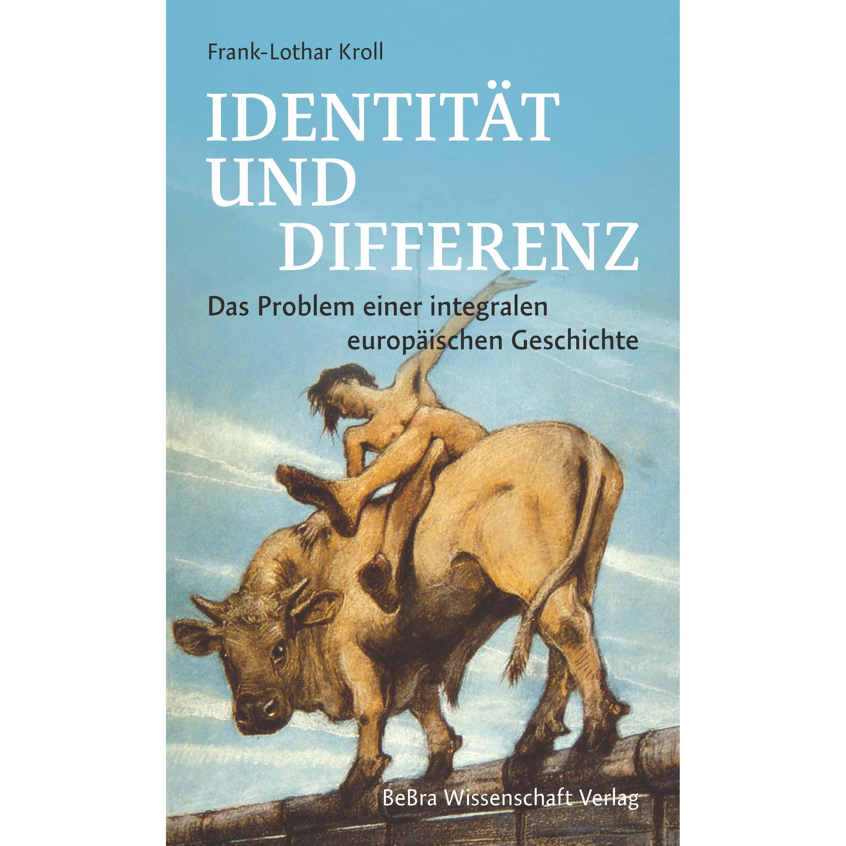 Thumbnail - Identität und Differenz, Fachbücher von Frank-Lothar Kroll