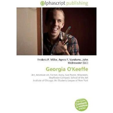 Georgia O'Keeffe, Fachbücher von Agnes F. Vandome, Frederic P. Miller, John McBrewster