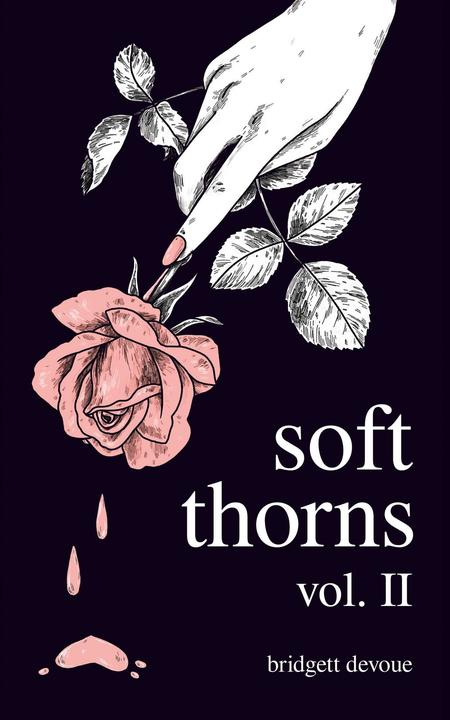 Image du produit Soft Thorns Vol. II (Anglais, Bridgett Devoue, 2021)