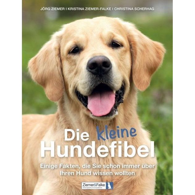 Die kleine Hundefibel, Ratgeber von Jörg Ziemer