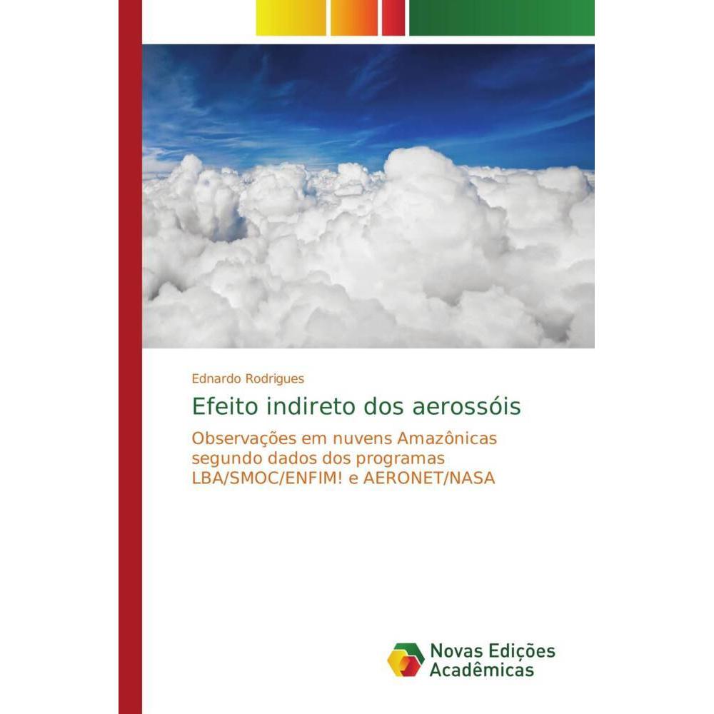 Efeito indireto dos aerossóis, Fachbücher von Ednardo Rodrigues