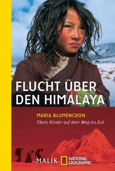 Produktbild Flucht über den Himalaya (Deutsch, Maria Blumencron)