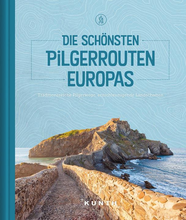 Actual product image The most beautiful pilgrimage routes in Europe (German, 2020)