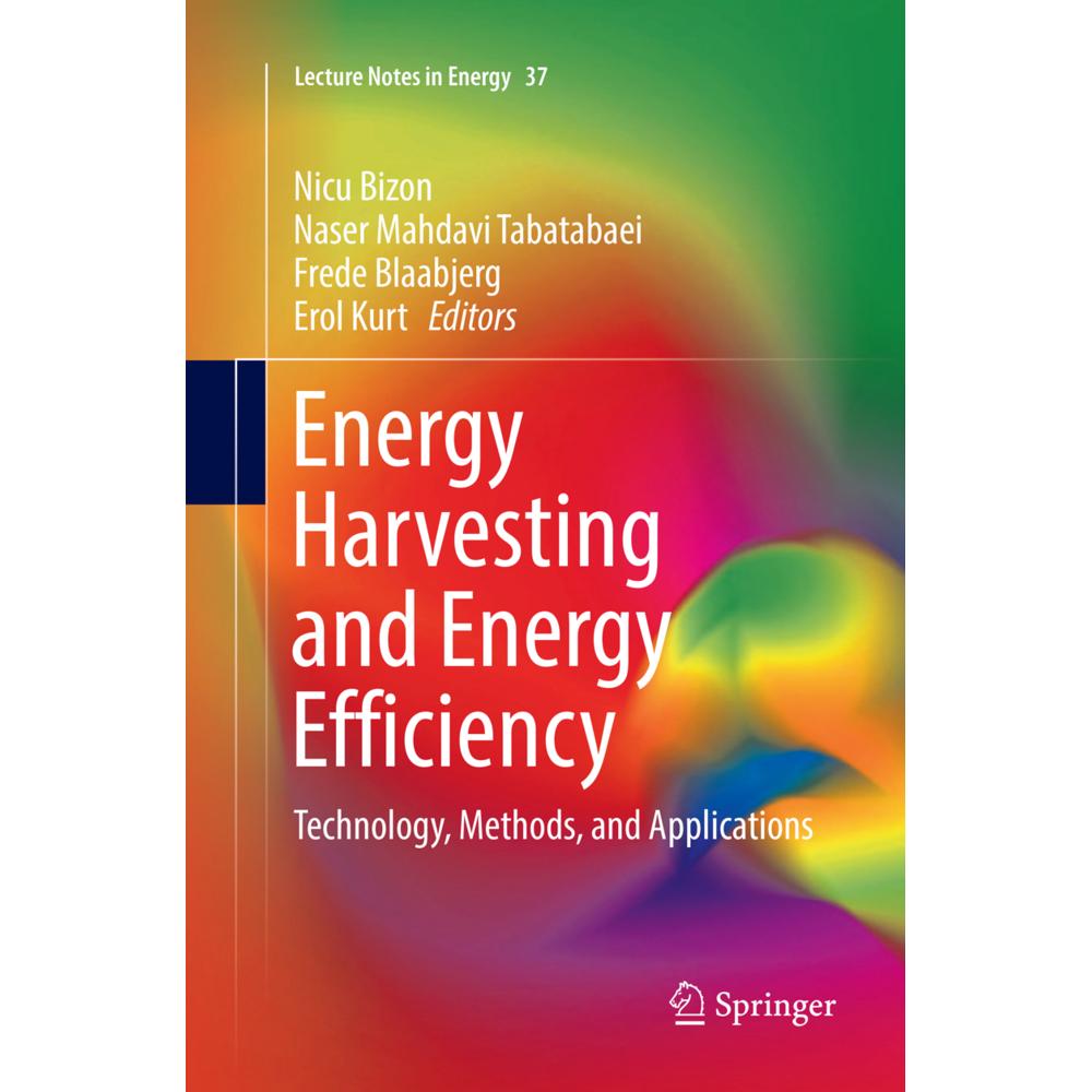 Energy Harvesting and Energy Efficiency, Fachbücher von Nicu Bizon, Frede Blaabjerg, Naser Mahdavi Tabatabaei, Erol Kurt