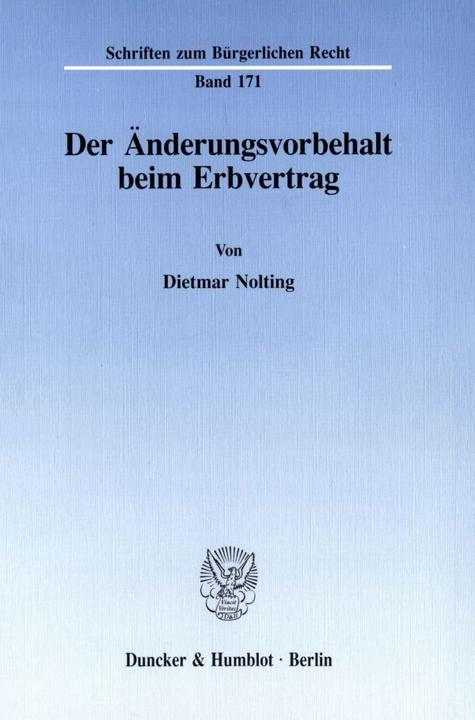 Produktbild Der Änderungsvorbehalt beim Erbvertrag. (Deutsch, Dietmar Nolting, 1994)