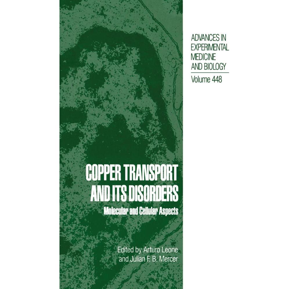 Copper Transport and Its Disorders, Fachbücher von Arturo Leone, Julian F.B. Mercer